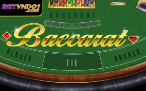 Chuyên Gia Bật Mí Chiến Thuật Đánh Bài Baccarat Hiệu Quả Trúng 99%