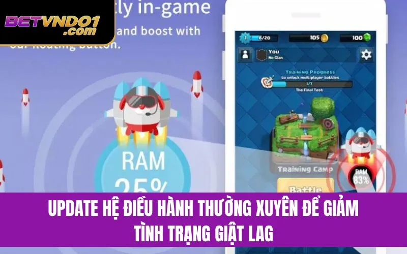 Update hệ điều hành điện thoại thường xuyên để giảm tình trạng giật lag