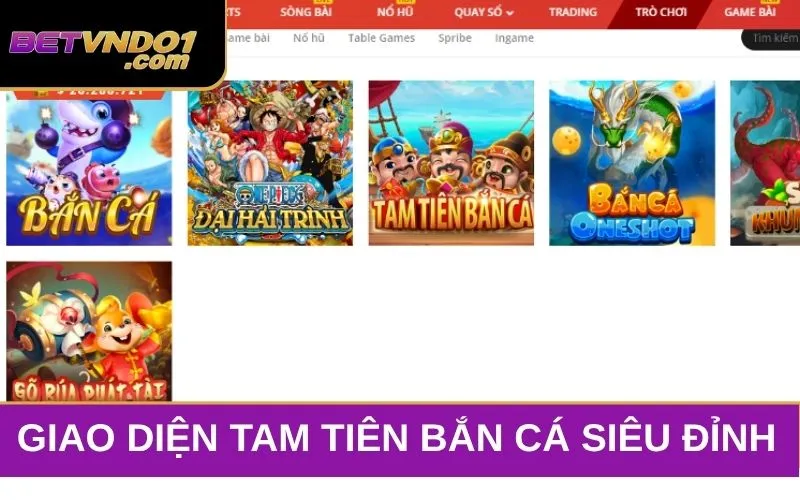Betvnd có giao diện game Tam tiên bắn cá siêu hấp dẫn