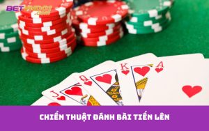 Chiến thuật đánh bài tiến lên