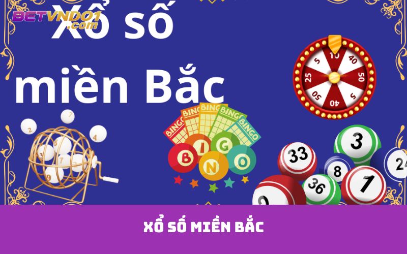Xổ số miền Bắc